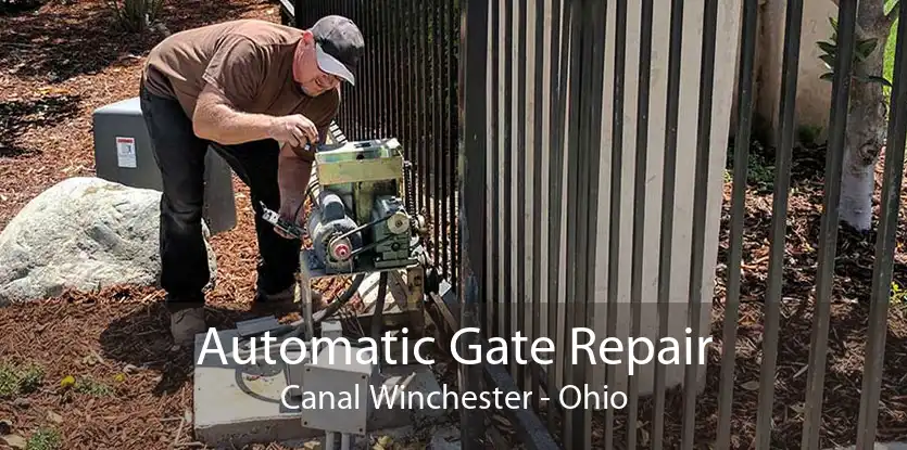 Automatic Gate Repair Canal Winchester - Ohio