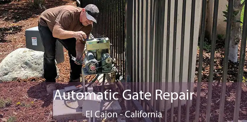 Automatic Gate Repair El Cajon - California