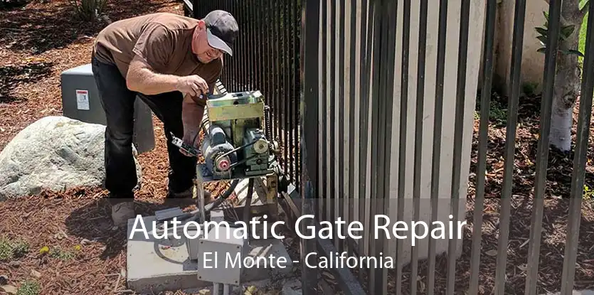 Automatic Gate Repair El Monte - California