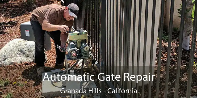 Automatic Gate Repair Granada Hills - California