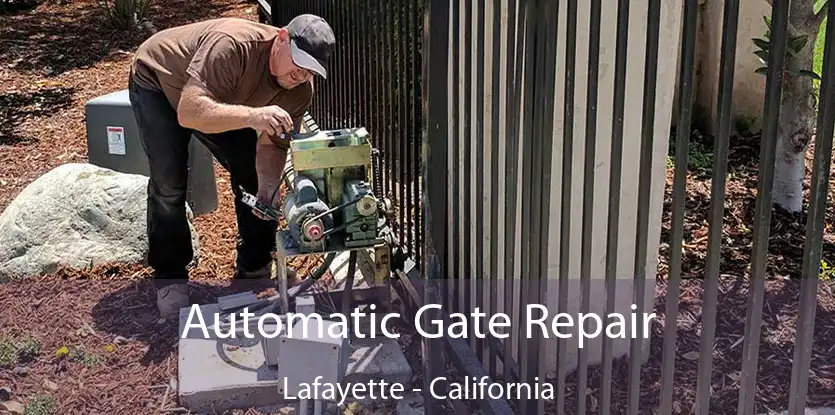 Automatic Gate Repair Lafayette - California