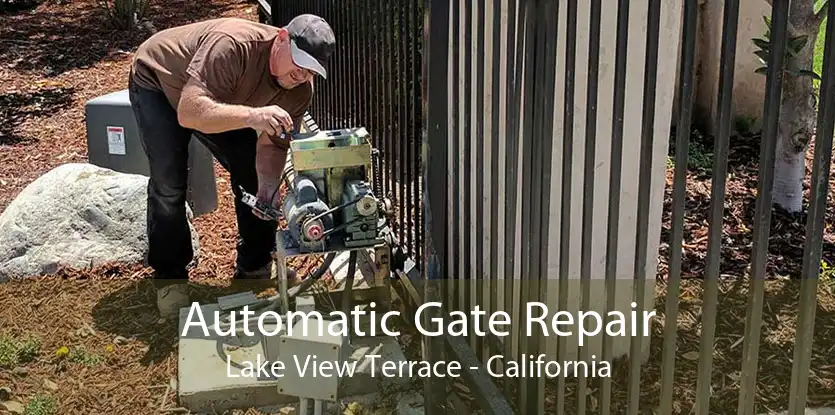 Automatic Gate Repair Lake View Terrace - California