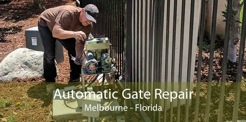 Automatic Gate Repair Melbourne - Florida