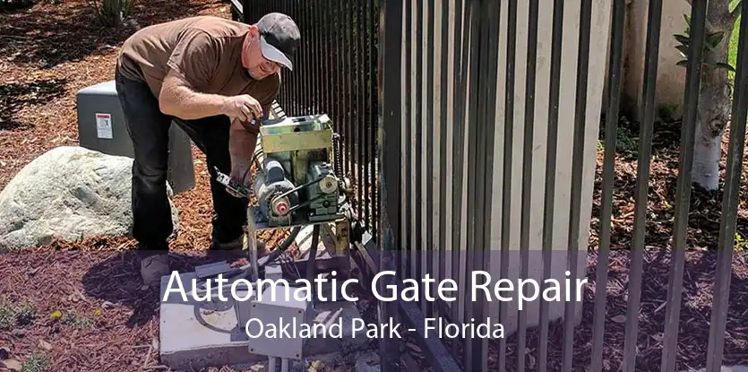 Automatic Gate Repair Oakland Park - Florida