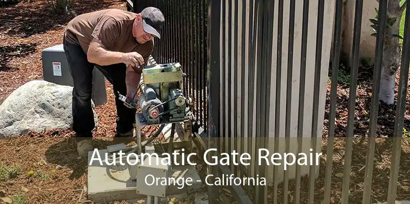 Automatic Gate Repair Orange - California