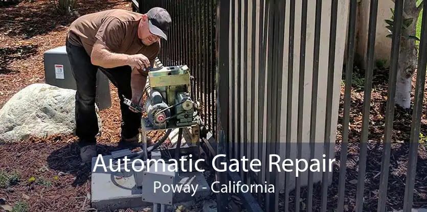 Automatic Gate Repair Poway - California