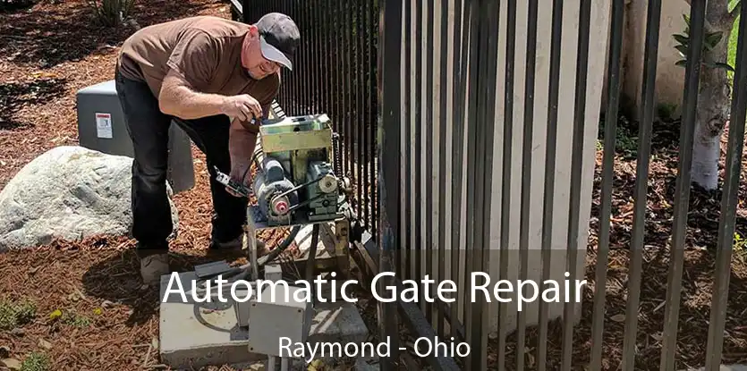 Automatic Gate Repair Raymond - Ohio