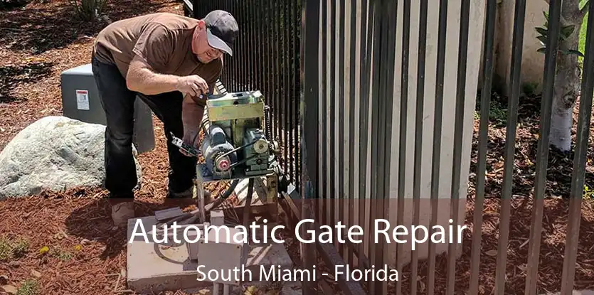 Automatic Gate Repair South Miami - Florida