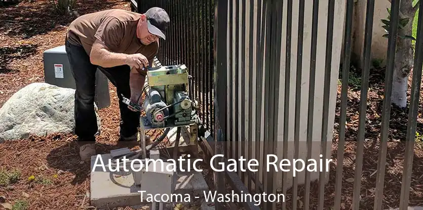 Automatic Gate Repair Tacoma - Washington