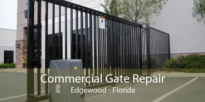 Commercial Gate Repair Edgewood - Florida