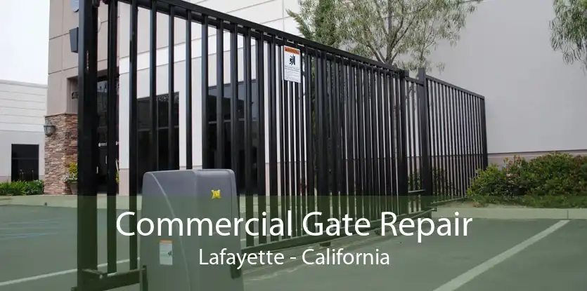 Commercial Gate Repair Lafayette - California