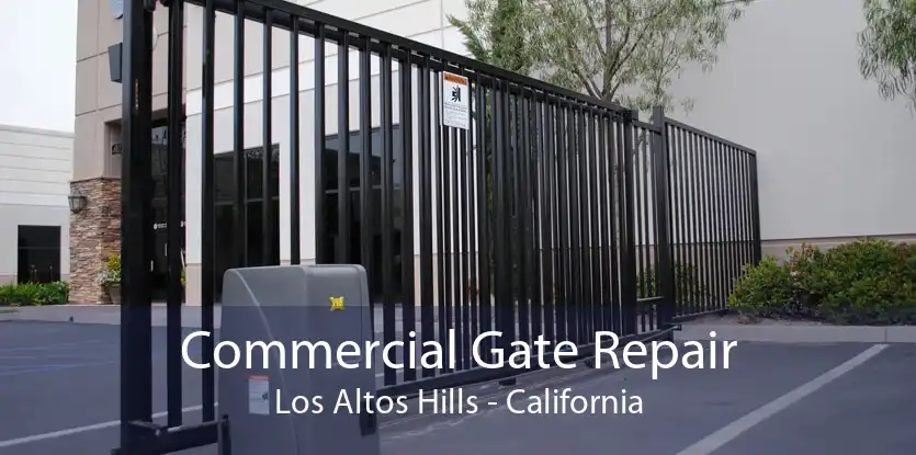 Commercial Gate Repair Los Altos Hills - California