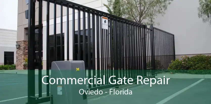 Commercial Gate Repair Oviedo - Florida