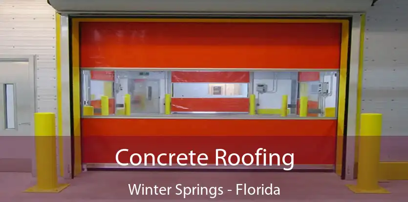 Concrete Roofing Winter Springs - Florida