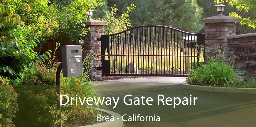 Driveway Gate Repair Brea - California