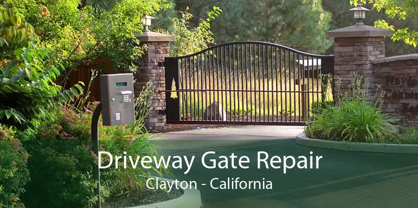 Driveway Gate Repair Clayton - California