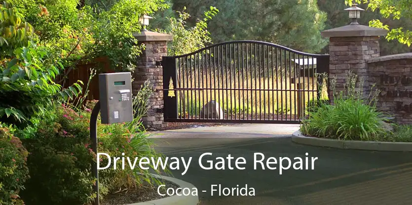 Driveway Gate Repair Cocoa - Florida