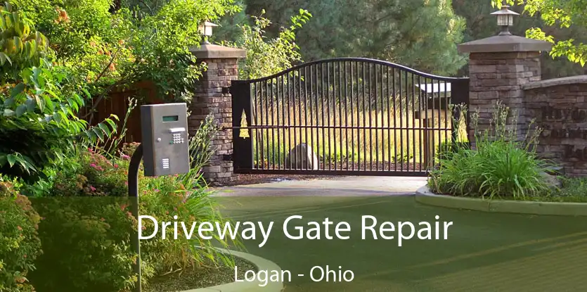 Driveway Gate Repair Logan - Ohio