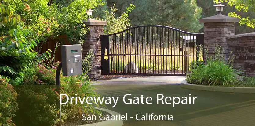 Driveway Gate Repair San Gabriel - California