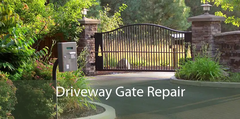Driveway Gate Repair 