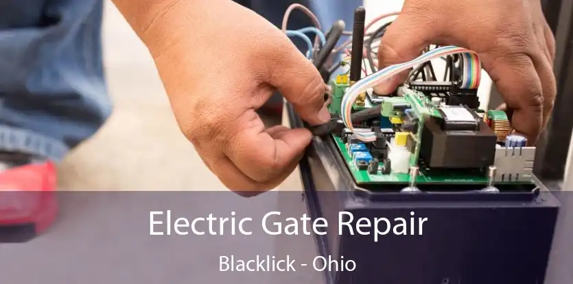 Electric Gate Repair Blacklick - Ohio