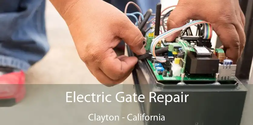 Electric Gate Repair Clayton - California