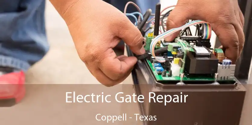 Electric Gate Repair Coppell - Texas