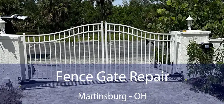  Fence Gate Repair Martinsburg - OH