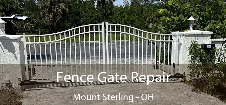  Fence Gate Repair Mount Sterling - OH