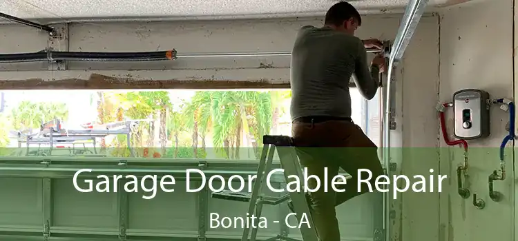  Garage Door Cable Repair Bonita - CA