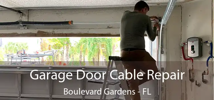  Garage Door Cable Repair Boulevard Gardens - FL