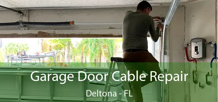  Garage Door Cable Repair Deltona - FL