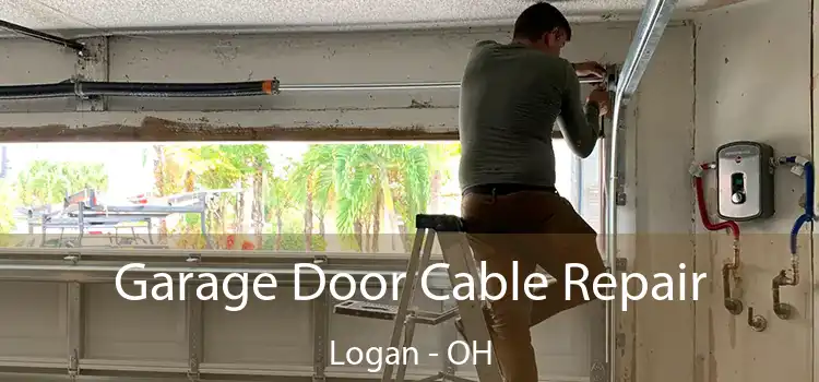  Garage Door Cable Repair Logan - OH