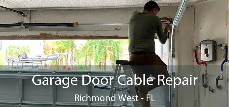 Garage Door Cable Repair Richmond West - FL