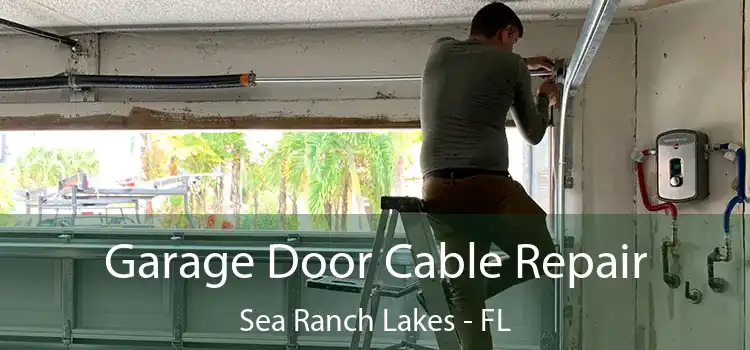  Garage Door Cable Repair Sea Ranch Lakes - FL