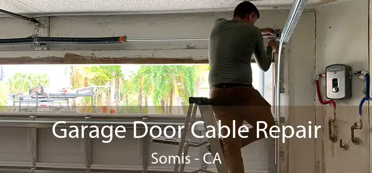  Garage Door Cable Repair Somis - CA