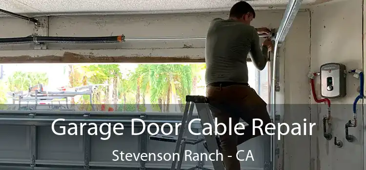  Garage Door Cable Repair Stevenson Ranch - CA