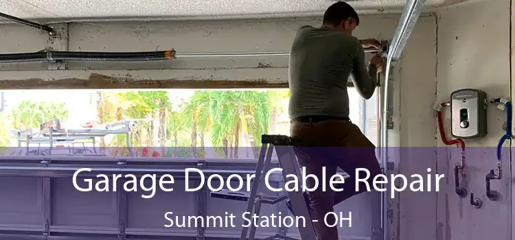  Garage Door Cable Repair Summit Station - OH
