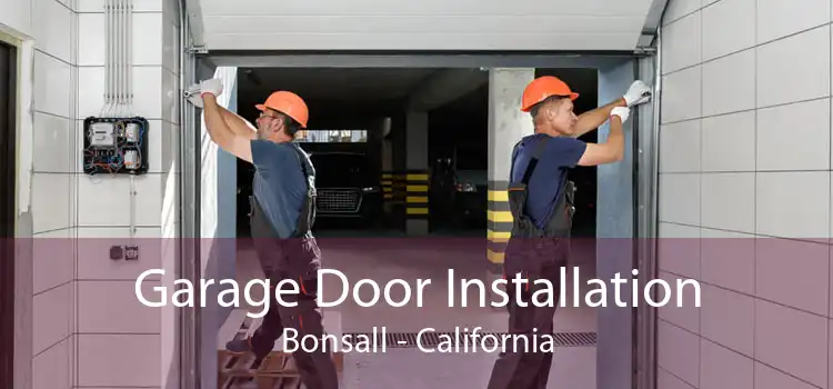 Garage Door Installation Bonsall - California