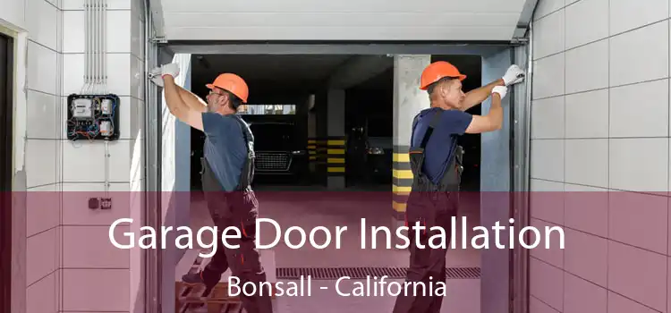 Garage Door Installation Bonsall - California