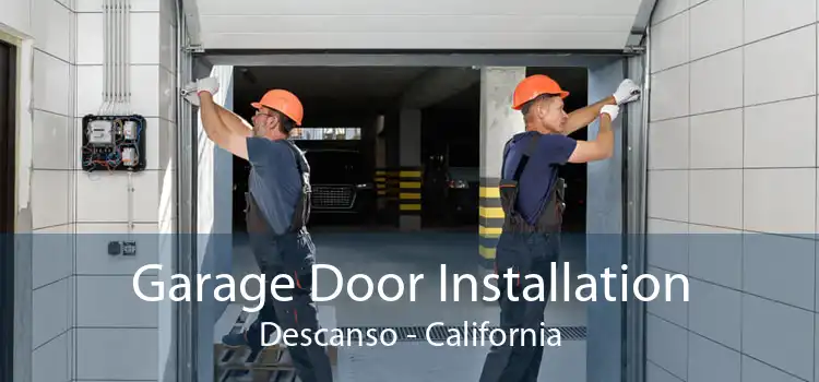 Garage Door Installation Descanso - California