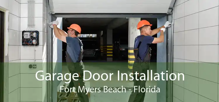 Garage Door Installation Fort Myers Beach - Florida
