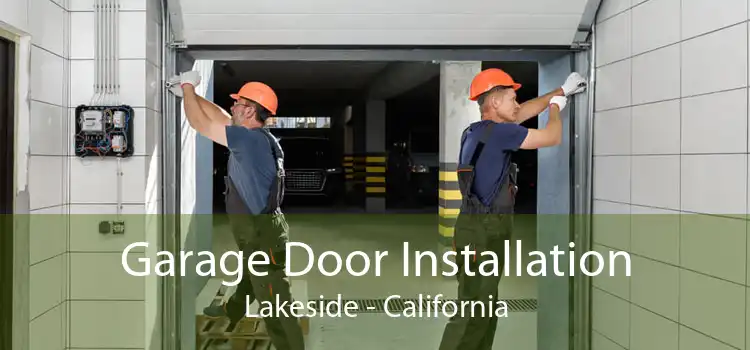 Garage Door Installation Lakeside - California