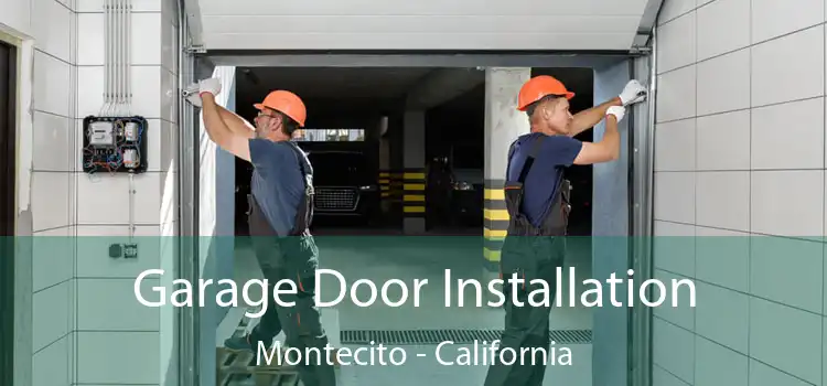 Garage Door Installation Montecito - California