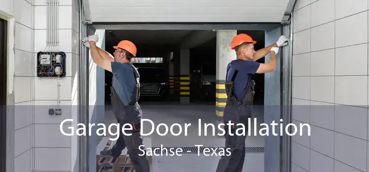 Garage Door Installation Sachse - Texas