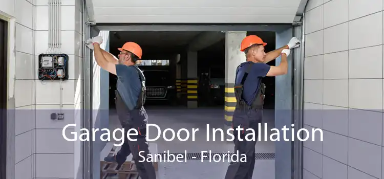 Garage Door Installation Sanibel - Florida