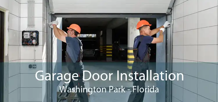 Garage Door Installation Washington Park - Florida
