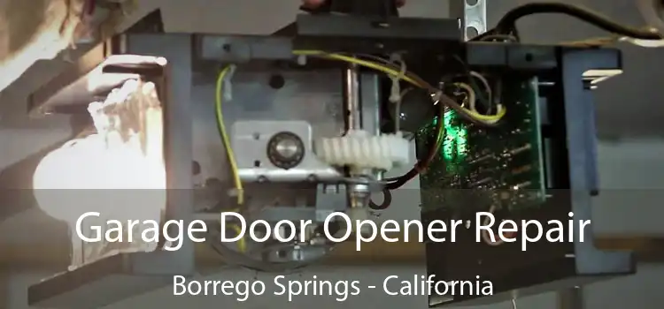 Garage Door Opener Repair Borrego Springs - California