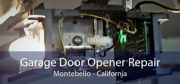 Garage Door Opener Repair Montebello - California