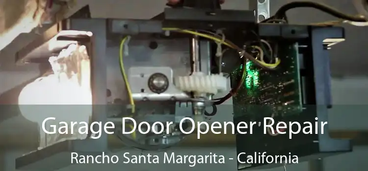 Garage Door Opener Repair Rancho Santa Margarita - California